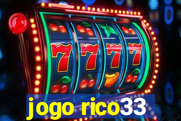 jogo rico33